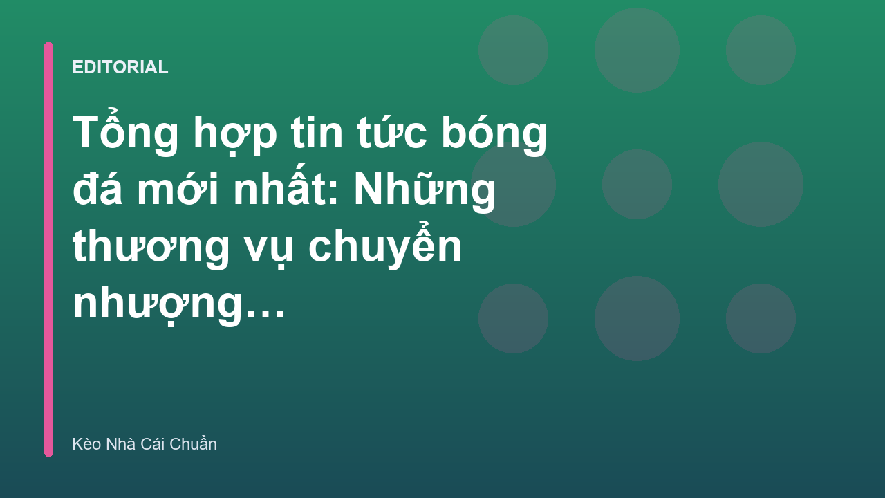 Cầu thủ bóng đá trong kỳ chuyển nhượng